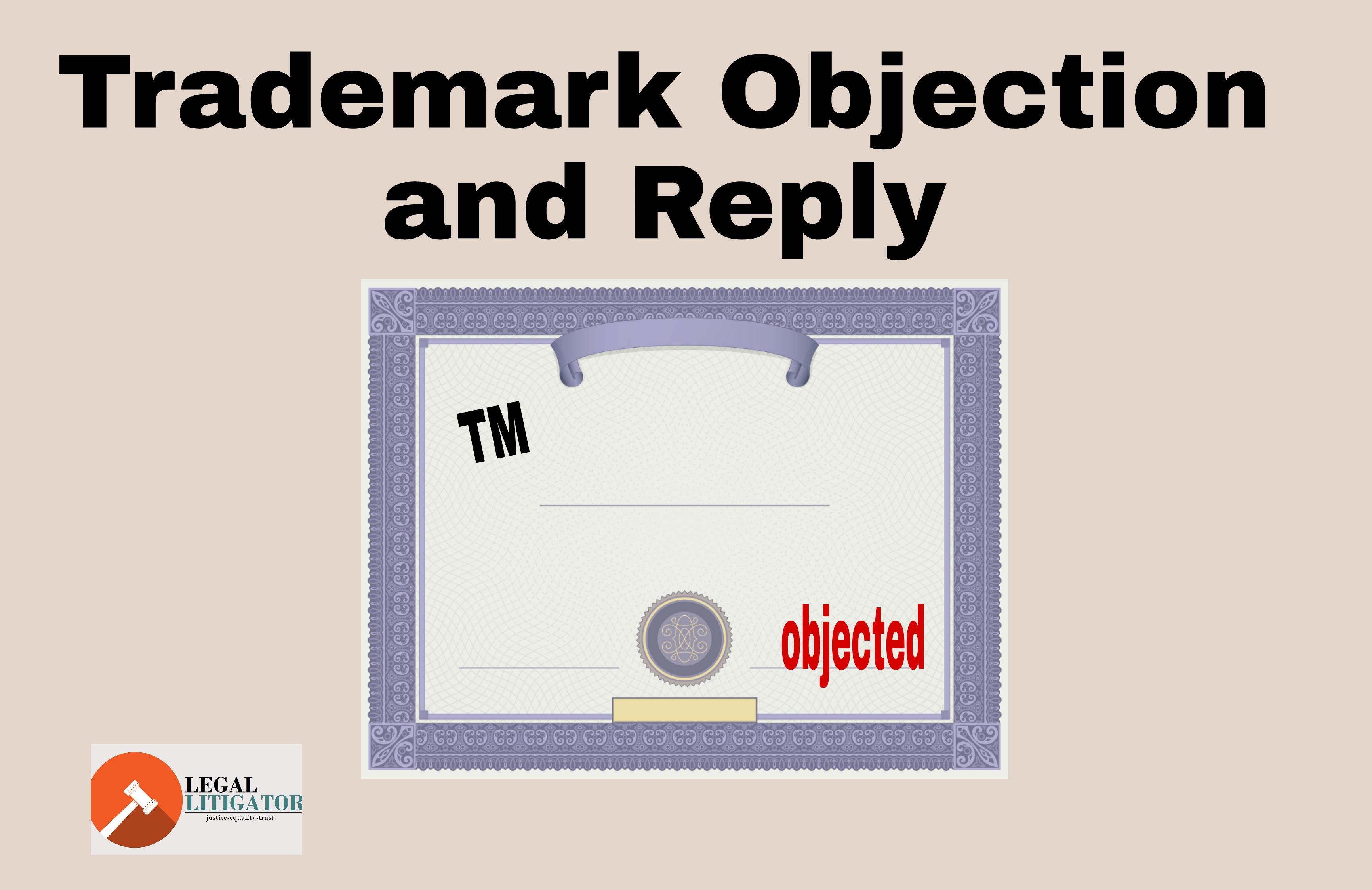 Trademark Objection And Reply